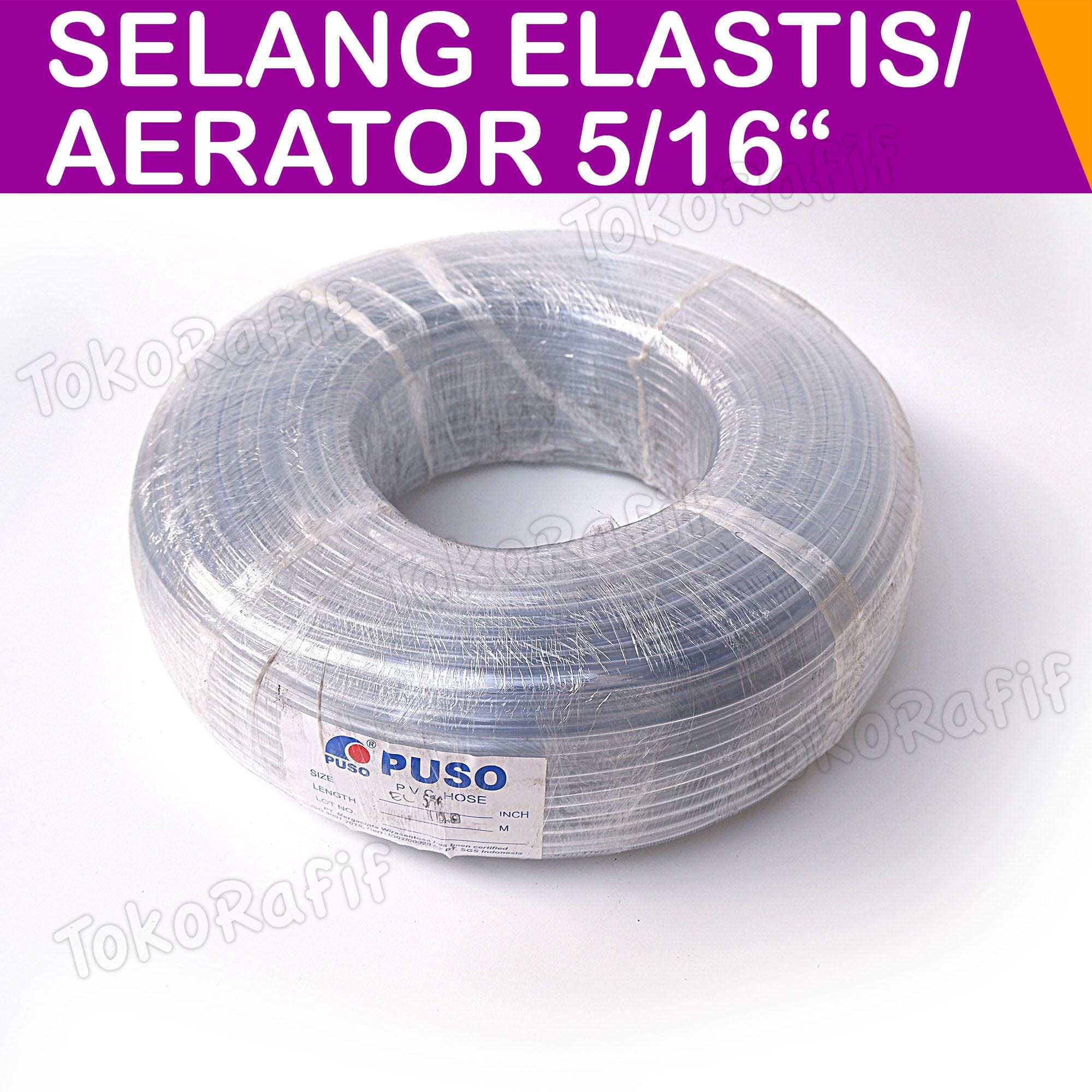 Selang Aerator 5/16 Merk PUSO 1 Roll (100-Meter)