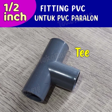 Fitting Pipa PVC 1/2 inch , 3 Way, 4 Way, Knee, Tee Abu-abu - tee